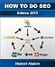 How To Do SEO (Off-Page Search Engine Optimization) How To Do SEO (Off-Page Search Engine Optimization)