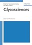 Glycosciences: Status and Perspectives (Bioscience)
