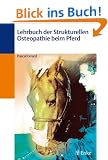 Lehrbuch der Strukturellen Osteopathie beim Pferd
