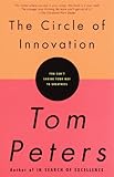 The Circle of Innovation: You Can't Shrink Your Way to Greatness (Vintage)
