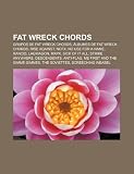 Fat Wreck Chords: Grupos de Fat Wreck Chords, Álbumes de Fat Wreck Chords, Rise Against, NOFX, No Use for a Name, Rancid, Lagwagon, MxPx (Spanish Edition)