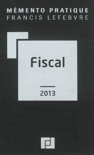 Memento fiscal 2013 Memento fiscal 2013