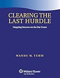 Clearing the Last Hurdle: Mapping Success on the Bar Exam