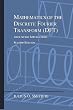 Mathematics of the Discrete Fourier Transform (DFT): with Audio Applications ---- Second Edition