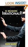 Is Religion Irrational?