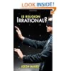 Is Religion Irrational?