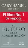 Futuro de la administracion The Future of Administration