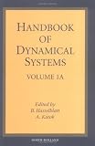 Handbook of Dynamical Systems, Volume 1B: Volume 1B (Handbook of Dynamical Systems)