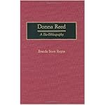 Donna Reed: A Bio-Bibliography (Bio-Bibliographies in the Performing Arts) book cover