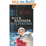 Wolfsküsse - Mein Leben unter Wölfen