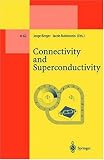 Connectivity and Superconductivity (Lecture Notes in Physics)