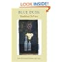 Blue Dusk: New & Selected Poems, 1951-2001