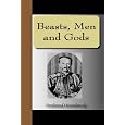 Beasts, Men and Gods