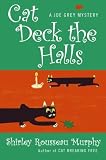 Cat Deck the Halls: A Joe Grey Mystery (Joe Grey Mysteries)