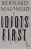 Idiots First
