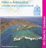 Häfen & Ankerplätze - Lufbilder Virgin & Leeward Islands - Stender, Jens Scheidt
