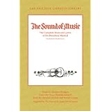 The Sound of Music - The Complete Book and Lyrics of the Broadway Musical (Applause Books) (Applause Libretto Library)