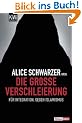 Die gro�e Verschleierung: F�r Integration, gegen Islamismus