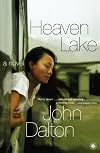 Heaven Lake: A Novel