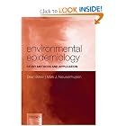 Environmental Epidemiology: Study methods and application by Dean Baker and Mark J Nieuwenhuijsen