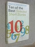 Ten of the best : selected short stories