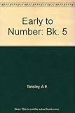Early to number