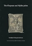 The Chepman and Myllar prints : digitised facsimiles with introduction, headnotes and transcription