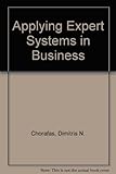 Applying expert systems in business