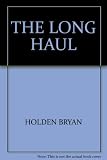 The long haul : the life and times of the railway horse