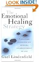 The Emotional Healing Strategy: A recovery guide for any setback, disappointment or loss