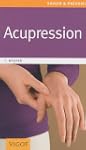 Acupression : Une th�rapeutique douce...