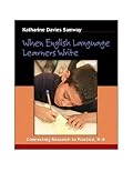 When English Language Learners Write: Connecting Research to Practice, K-8