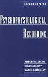 By Robert M. Stern - Psychophysiological Recording: 2nd (second) Edition