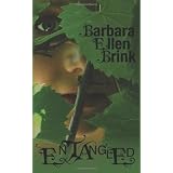 Entangledby Barbara Ellen Brink