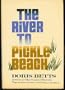 The river to Pickle Beach
