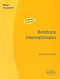Revue Ellipses  / Relations Internationales 3E Edition
