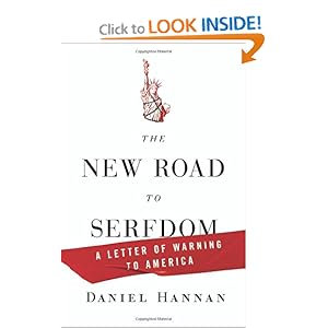 The New Road to Serfdom - Daniel Hannan