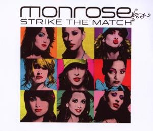 Monrose - Strike the Match - Zortam Music