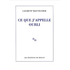 Ce que j'appelle oubli