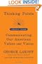Thinking Points: Communicating Our American Values and Vision