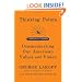 Thinking Points: Communicating Our American Values and Vision