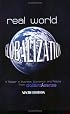 Real World Globalization: A Reader in Business, Economics and Politics, 9th Edition