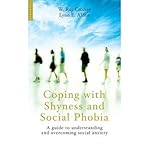 Coping with shyness and social phobia : a guide to understanding and overcoming social anxiety