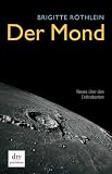 Der Mond - Brigitte R&ouml;thlein