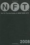 Not for Tourists Guide to New York City with Map