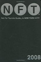 Not for Tourists Guide to New York City with Map