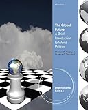 The global future : a brief introduction to world politics