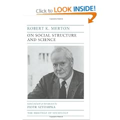 On Social Structure and Science (Heritage of Sociology)