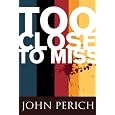Too Close to Miss ebook