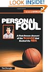 Personal Foul: A First-Person Account...